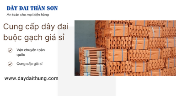 Dây đai buộc gạch Bình Dương