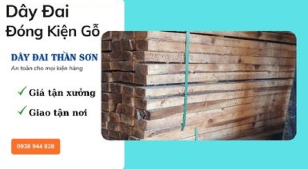 Dây đai đóng kiện gỗ Đồng Nai